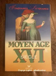 Moyen âge XVIe siècle