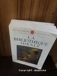 La Bibliothèque idéale