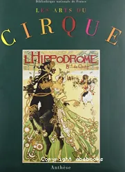 Les Arts du cirque au XIXe siècle