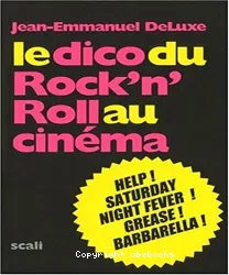 Le Dico du Rock'n'Roll au cinéma