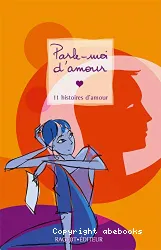 Parle-moi d'amour