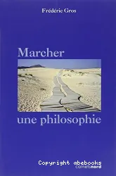 Marcher, une philisophie