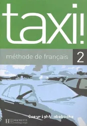 Taxi ! 2 : Méthode de français