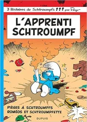 L'apprenti Schtroumpf ; [Pièges à schtroumpfs ; Roméos et Schtroumpfette]