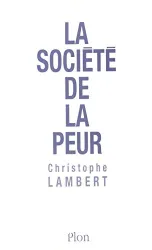 La Société de la peur