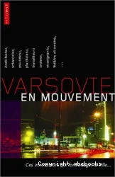 Varsovie en mouvement