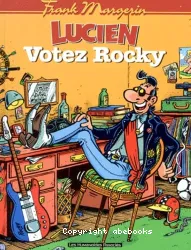 Lucien - Votez Rocky