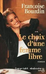 Le Choix d'une femme libre