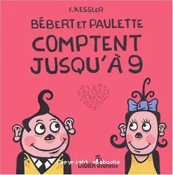 Bébert et Paulette comptent jusqu'à 9