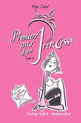 Premiers pas d'une Princesse