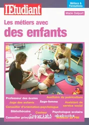 Les Métiers avec des enfants