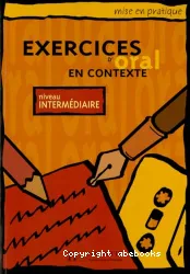 Exercices d'oral en contexte niveau intermédiaire