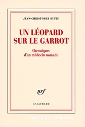 Un Léopard sur le garrot ; Un léopard sur le garrot