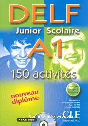 DELF A1 Junior Scolaire 150 activités