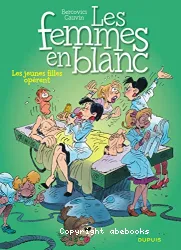 Les Jeunes filles opèrent