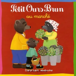 Petit Ours Brun au marché