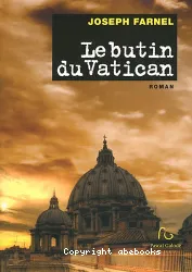 Le butin du Vatican
