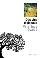 Des vies d'oiseaux