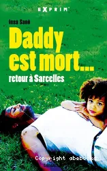 Daddy est mort