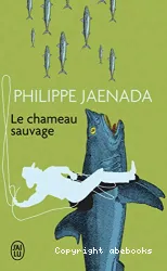 Le chameau sauvage