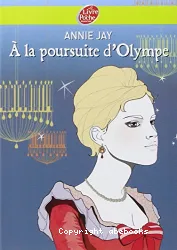 A la poursuite de l'Olympe