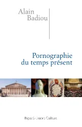 Pornographie du temps présent