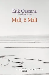 Mali, ô Mali