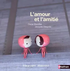 L'amour et l'amitié