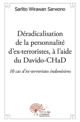 Déradicalisation de la personnalité d'ex-terroristes, à l'aide du Davido-CHaD