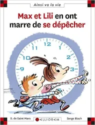 Max et Lili en ont marre de se dépêcher