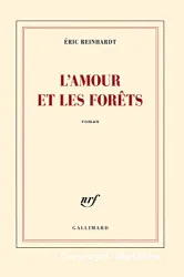 L'Amour et les Forêts