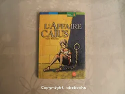 L'Affaire Caïus