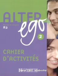 Alter Ego A2 : cahier d'activités