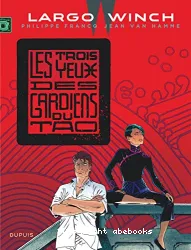 Les Trois yeux des gardiens du Tao