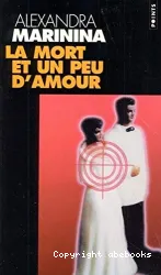 La mort et un peu d'amour