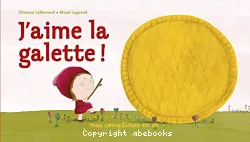 J'aime la galette !