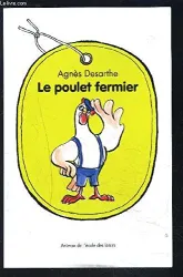 Le poulet fermier