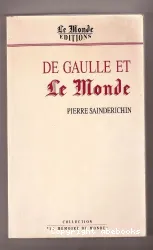 De Gaulle et le Monde