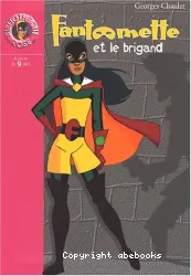 Fantomette et le brigand