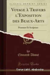 Voyage à travers l'exposition des beaux-arts