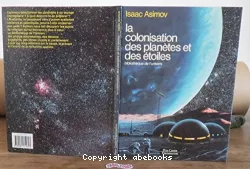 La Colonisation des planètes et des étoiles