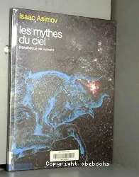 Les Mythes du ciel