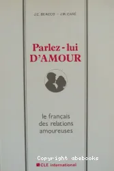 Parlez-lui d'amour