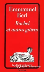 Rachel et autres grâces