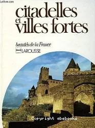 Citadelles et Villes fortes