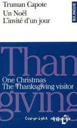 One Christmas ; The Thanksgiving visitor