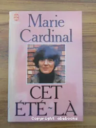 Cet été-là ; Deux ou trois choses que je sais d'elle