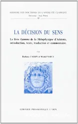 La Décision du sens: le livre Gamma de la Métaphysique d'Aristote