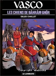 Les Chiens de Bâhrâm Ghör