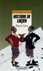 Histoire de Lucien